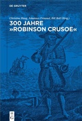 Cover: 300 Jahre "Robinson Crusoe" - De Gruyter