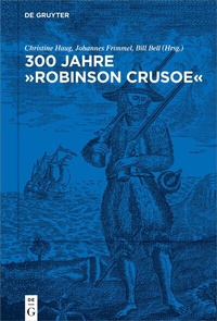 Abbildung von: 300 Jahre "Robinson Crusoe" - De Gruyter