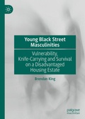 Cover: Young Black Street Masculinities - Palgrave Macmillan