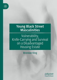 Abbildung von: Young Black Street Masculinities - Palgrave Macmillan