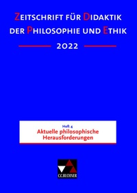 Abbildung von: Zeitschrift für Didaktik der Philosophie und Ethik (ZDPE) / ZDPE Ausgabe 04/2022 - Buchner, C.C.