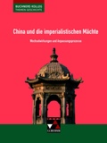 Cover: Buchners Kolleg. Themen Geschichte / China und die imperialistischen M&auml;chte - Buchner, C.C.