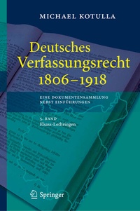 Abbildung von: Deutsches Verfassungsrecht 1806 - 1918 - Springer