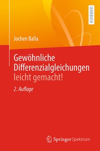 Abbildung von: Gewöhnliche Differenzialgleichungen leicht gemacht! - Springer Spektrum