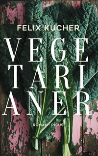 Abbildung von: Vegetarianer - Picus Verlag