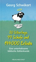Cover: 30 Silberlinge, 99 Schafe und 144000 Erl&ouml;ste - Neue Stadt