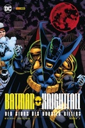 Cover: Batman: Knightfall - Der Sturz des Dunklen Ritters (Deluxe Edition) - Panini Verlags GmbH