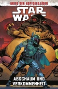 Cover: Star Wars Comics: Krieg der Kopfgeldj&auml;ger II - Abschaum und Verkommenheit - Panini Verlags GmbH