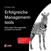 Abbildung von: Erfolgreiche Managementtools - Uvk Verlag