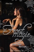 Cover: Frostmagie - Don&acute;t kiss the Cook - epubli