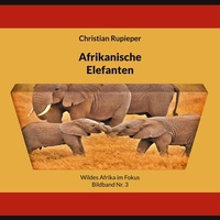 Abbildung von: Afrikanische Elefanten - BoD - Books on Demand