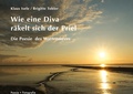 Cover: Wie eine Diva r&auml;kelt sich der Priel - BoD - Books on Demand