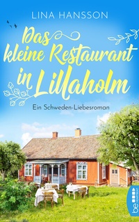 Abbildung von: Das kleine Restaurant in Lillaholm - beHEARTBEAT