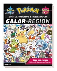 Abbildung von: Pokémon: Das ultimative Stickerbuch: Galar-Region - Panini Verlags GmbH