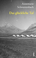 Cover: Das gl&uuml;ckliche Tal - Lenos Verlag