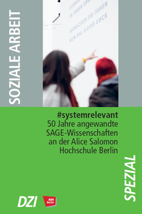 Enlarge image Cover: #systemrelevant - Deutsches Zentralinstitut für soziale Fragen