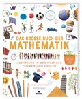 Cover: Das gro&szlig;e Buch der Mathematik - moses Verlag