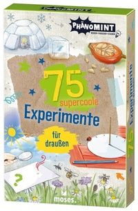 Abbildung von: PhänoMINT 75 supercoole Experimente für draußen - moses Verlag