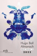 Cover: Hugo Ball Almanach. Neue Folge 13 - edition text + kritik