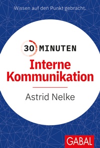 Abbildung von: 30 Minuten Interne Kommunikation - GABAL