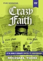 Cover: Crazy Faith Video Study - HarperChristian Resources
