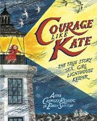 Enlarge image Cover: Courage Like Kate - Random House USA Inc