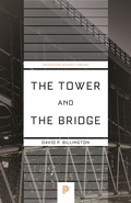 Cover: The Tower and the Bridge - Princeton University Press
