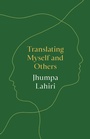 Cover: Translating Myself and Others - Princeton University Press