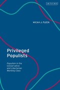 Cover: Privileged Populists - I.B. Tauris