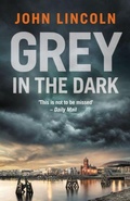 Cover: Grey in the Dark - No Exit Press