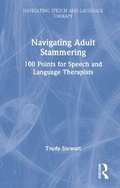 Cover: Navigating Adult Stammering - Routledge