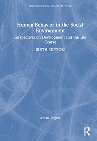 Enlarge image Cover: Human Behavior in the Social Environment - Routledge