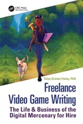 Cover: Freelance Video Game Writing - CRC Press