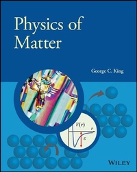 Enlarge image Cover: Physics of Matter - Wiley-ISTE