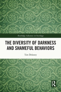 Abbildung von: The Diversity of Darkness and Shameful Behaviors - Routledge