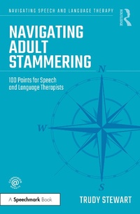 Abbildung von: Navigating Adult Stammering - Routledge