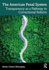 Abbildung von: The American Penal System - Routledge