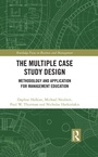 Cover: The Multiple Case Study Design - Routledge