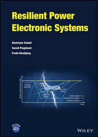 Enlarge image Cover: Resilient Power Electronic Systems - Wiley