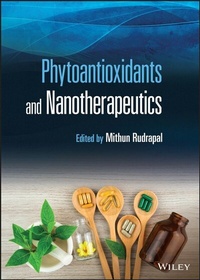 Abbildung von: Phytoantioxidants and Nanotherapeutics - Wiley