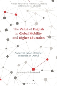 Abbildung von: The Value of English in Global Mobility and Higher Education - Bloomsbury Academic