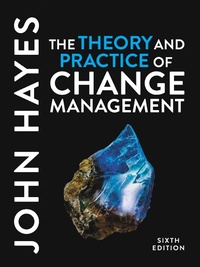 Abbildung von: The Theory and Practice of Change Management - Red Globe Press