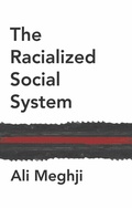 Cover: The Racialized Social System - Wiley