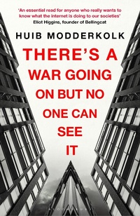 Abbildung von: There's a War Going On But No One Can See It - Bloomsbury Publishing PLC