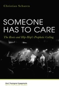Cover: Someone Has to Care - Wipf and Stock Publishers