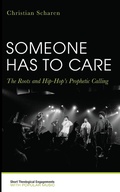 Cover: Someone Has to Care - Wipf & Stock Publishers