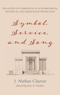 Cover: Symbol, Service, and Song - Wipf & Stock Publishers