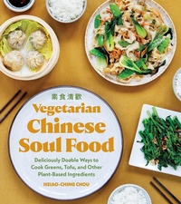 Abbildung von: Vegetarian Chinese Soul Food - Sasquatch Books