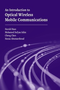 Enlarge image Cover: Introduction to Optical Wireless Mobile Communications - Artech House