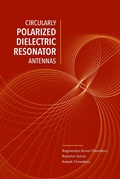 Cover: Circularly Polarized Dielectric Resonator Antennas - Artech House